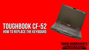How to replace the keyboard in the Panasonic Toughbook CF-52