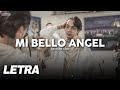 Mi Bello Angel ✘ Natanael Cano | LETRA / LYRICS