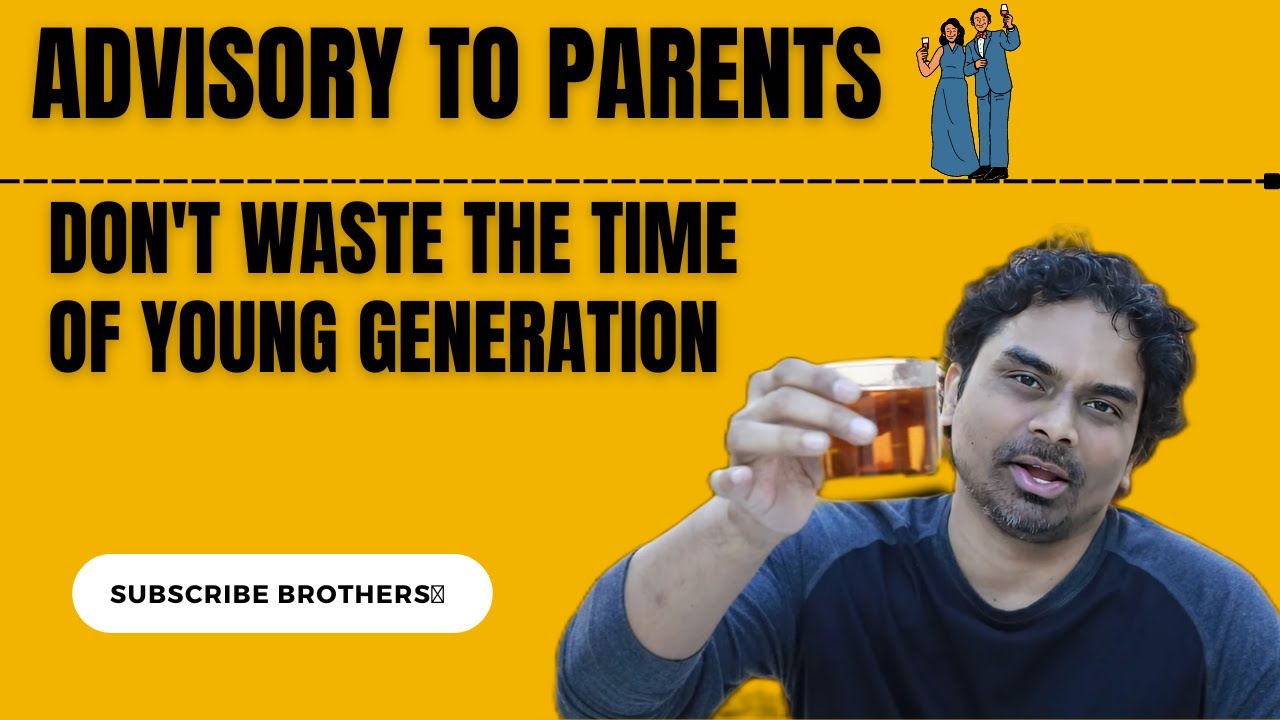 A Gentle Warning to Indian Parents. Don't waste youngster's time. Telugu Video.