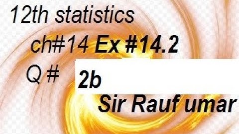 q2b ex14.2 ch14 ics statistics part2 simple linear regression