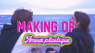 VIDEOCLUB – Making of Amour Plastique