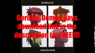 Free Gorillaz Demon Days Download (Full Album)