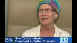 New Roseville Infusion Center Opens at Sutter Cancer Center
