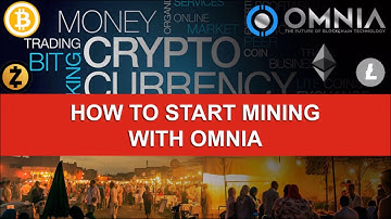 Start mining with OMNIA