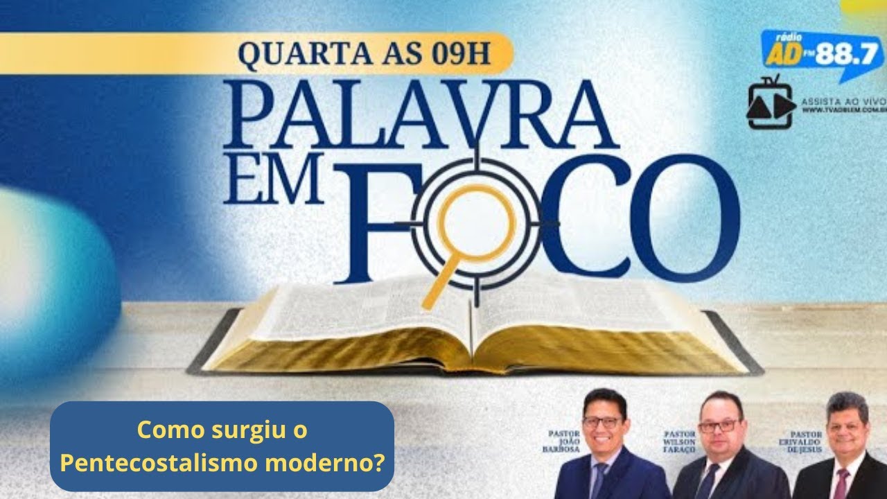 How did modern Pentecostalism emerge? - Pastor Erivaldo de Jesus