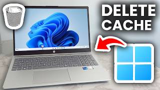 How To Clear Cache On Laptop - Full Guide