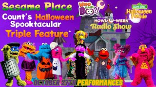 Sesame Place Count's Halloween Spooktactular Triple Feature | October 27th Performances