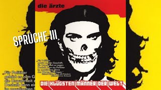 Die Ärzte - Sprüche III - (B-Seite der Single &quot;Die klügsten Männer der Welt&quot; von 2004)