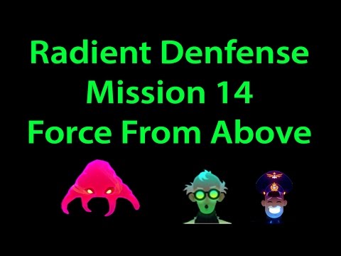 Radiant Defense Mission 14 Force from Above (with all packs) 3 stars walkthrough