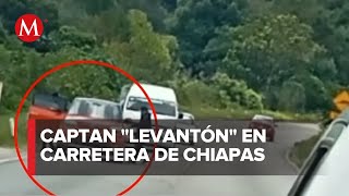 Graban levantón' de un hombre en Chiapas