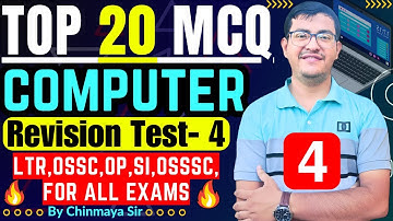 Top Computer Questions/Revision Test 4/Selected MCQs For All Upcoming Exams/By Chinmaya Sir/LTR,SI