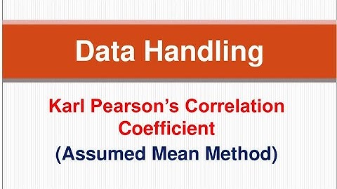 Correlation I Karl Pearson