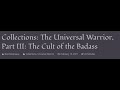 Acoup  the universal warrior partie iii  le culte du badass