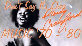 Randy Crawford - Don't say it's over