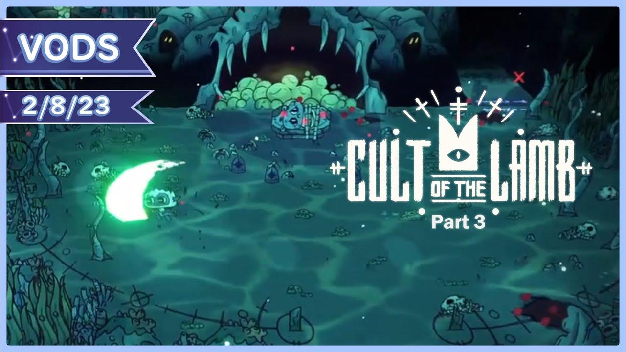 [Cult of the Lamb Part 3] Clearing Anchordeep YouTube