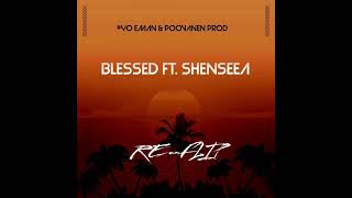 Blessed(Remix)