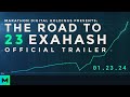 The road to 23 exahash  official trailer  marathon digital holdings