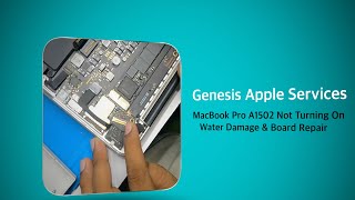 MacBook Pro A1502  Not Turning OnWater Damage & Board Repair #macbook #imac #battery #genesis