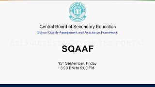 Webinar Series on SQAA Framework (SQAAF) - Self-assessment on the Portal