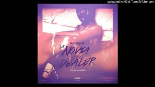 Kaydy Cain X AC3 - La Novia Del Dealer (Audio Oficial) chords