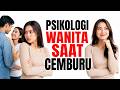 Psikologi Wanita Saat Cemburu, Ternyata Tidak Sesederhana yang Kamu Kira