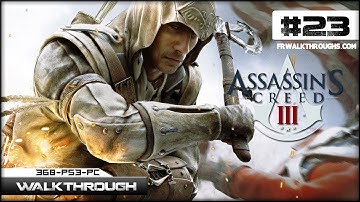 Assassins Creed 3 Walkthrough Sequence 11 Part 1 - 100% Sync (Battle of Chesapeake)