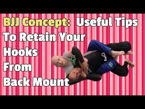 BJJ Concepts: Back Mount Hook Retention Tips and Concepts by Jason Scully