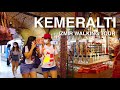 [4K] Izmir KEMERALTI Walking Tour, Grand Bazaar | 🇹🇷 Travel Turkey 2021