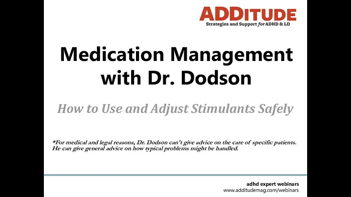 ADHD Medication Management: How to Use and Adjust ...