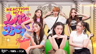 [XOXO Reaction MV] 4EVE - Life Boy (พูดไปก็ไลฟ์บอย)