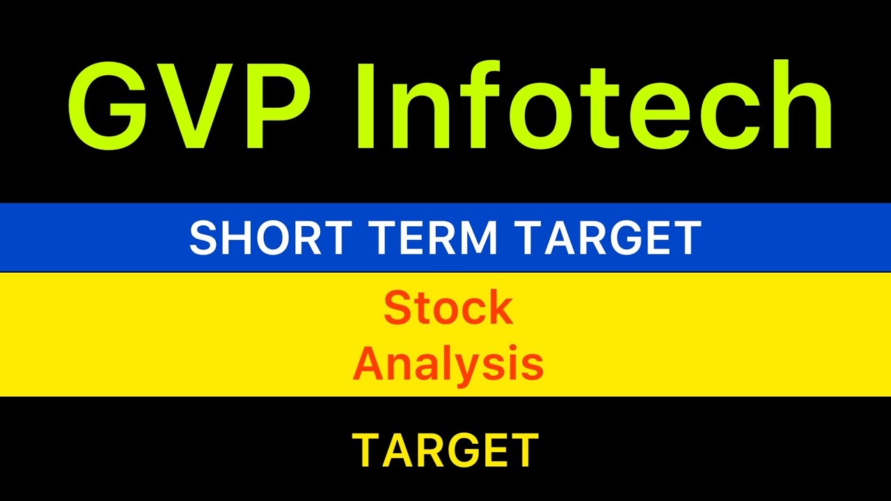 GVP INFOTECH LTD STOCK TARGET ♒️ GVP INFOTECH SHARE NEWS | PENNY STOCKS ...