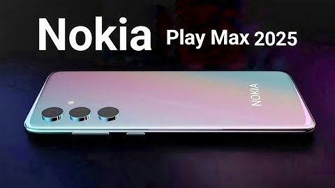 2025" Nokia Play Max 5G - First Look, Price, Launch Date & Features