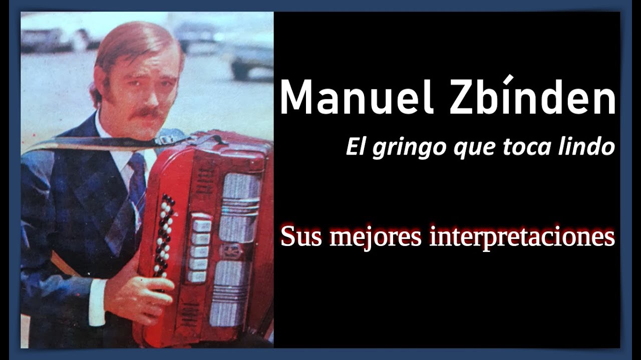 MANUEL ZBÍNDEN - Chamamés instrumentales (recopilación)
