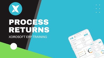 XoroERP Sales Tutorial - Process Returns