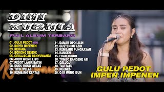 Download Lagu Album Dini Kurnia - GULU PEDOT - IMPEN IMPENEN - Lagu Banyuwangian Terpopuler On Trending MP3 Download Lagu Album Dini Kurnia - GULU PEDOT - IMPEN IMPENEN - Lagu Banyuwangian Terpopuler On Trending MP3