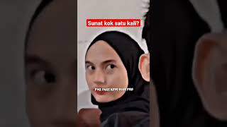 SUNAT KOK SATU KALI -TIAP MINGGU DONG BIAR PRO #shorts