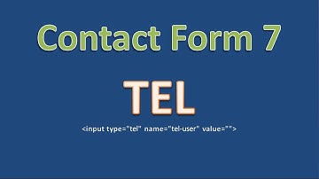 Поле tel плагина Contact Form 7 - поле для ввода номера телефона, как настроить