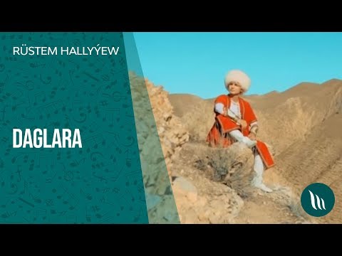 Rüstem Hallyýew - Daglara | 2018