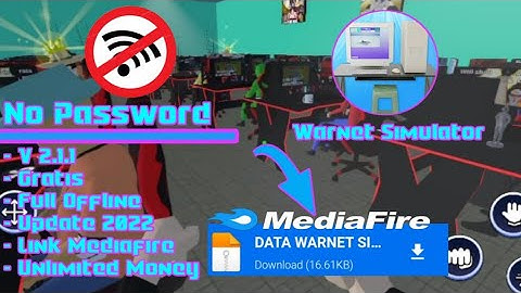 ||Download Warnet Simulator 🖥️Mod Apk!!V 2.1.1!!Link Mediafire 🔥