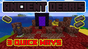 3 Fastest ways to Find Ancient Debris  |  Netherite  |  Minecraft