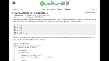 Java Practice It | Exercise 5.6: makeGuesses | method basics, random, while loops, do while loops