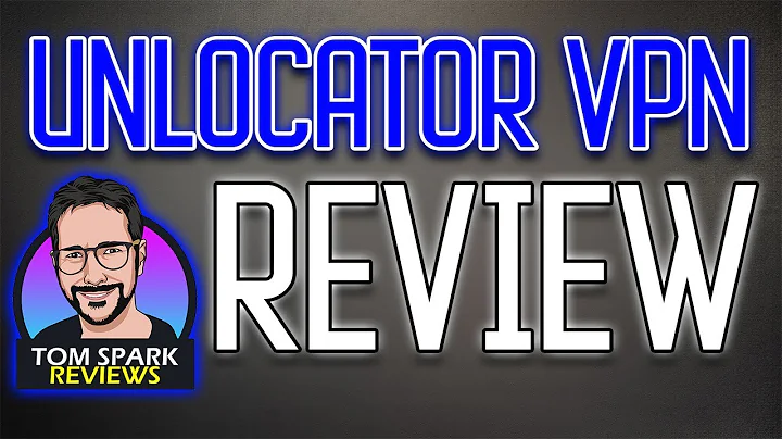 Unlocator VPN Review - Which Tier is It?