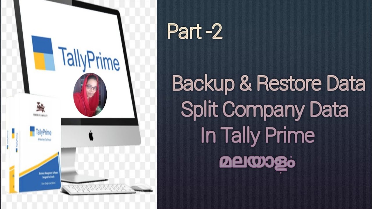 Backup Restore Split Company Data In Tally Prime Malayalam 