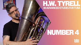 H.W. Tyrell 40 Advanced Studies for Tuba - No. 4