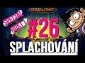splachovací díl 26díl na začátek to újde no ne ? smajll aura 7