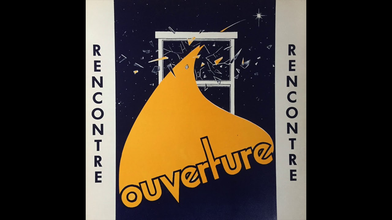 Ouverture - Rencontre