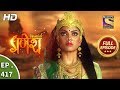 Vighnaharta Ganesh - Ep 417 - Full Episode - 27th March, 2019