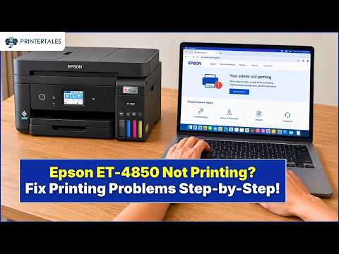 Epson ET-4850 Not Printing? Fix Printing Problems Step-by-Step | Printer Tales | Printer Tales