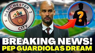 KNOW WHAT IS GUARDIOLA'S DREAM TRANSFER