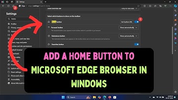 How to Add a Home button to Microsoft Edge Browser in Windows 11